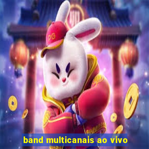 band multicanais ao vivo